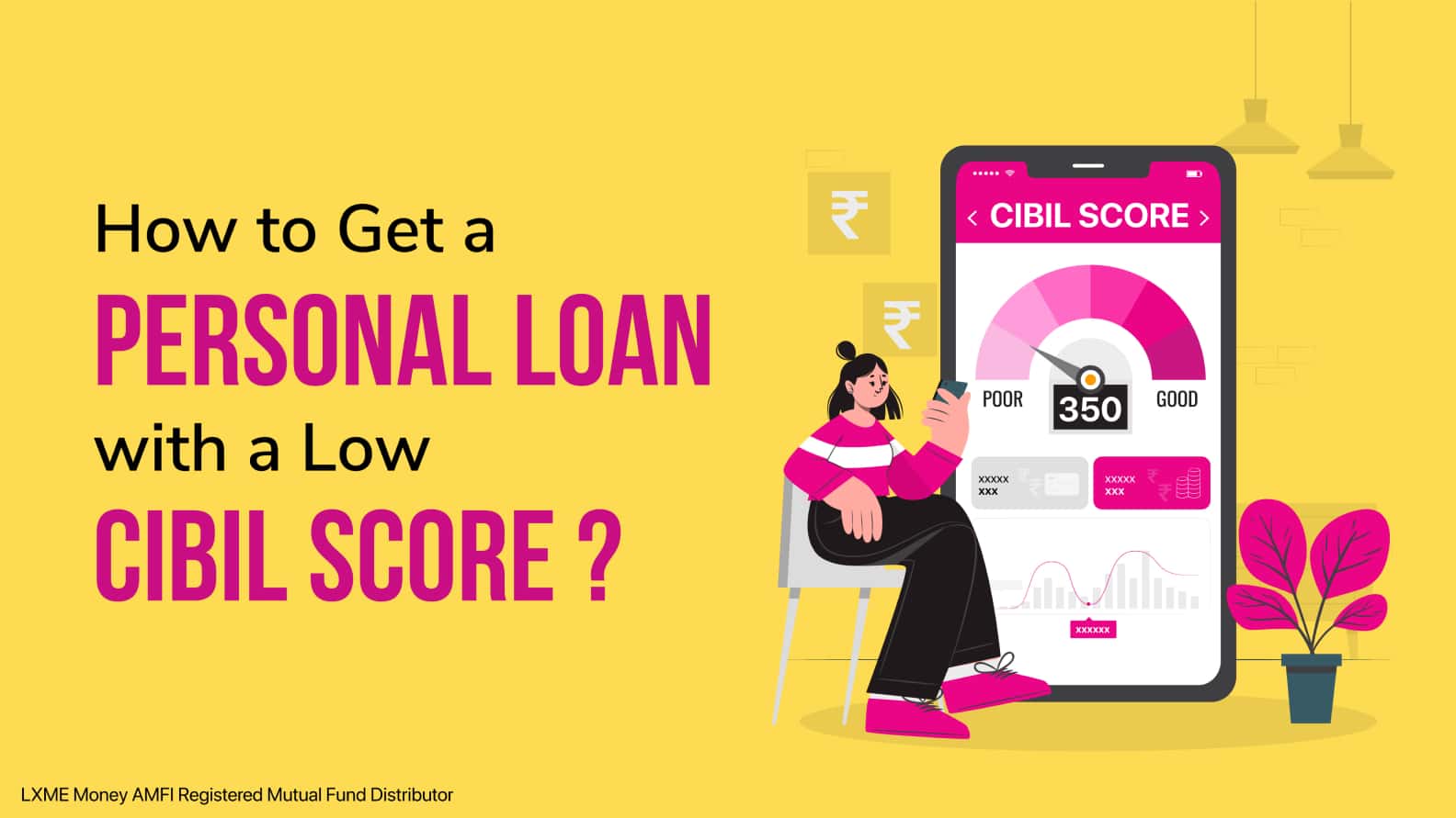How to get personal loan with a low cibil score