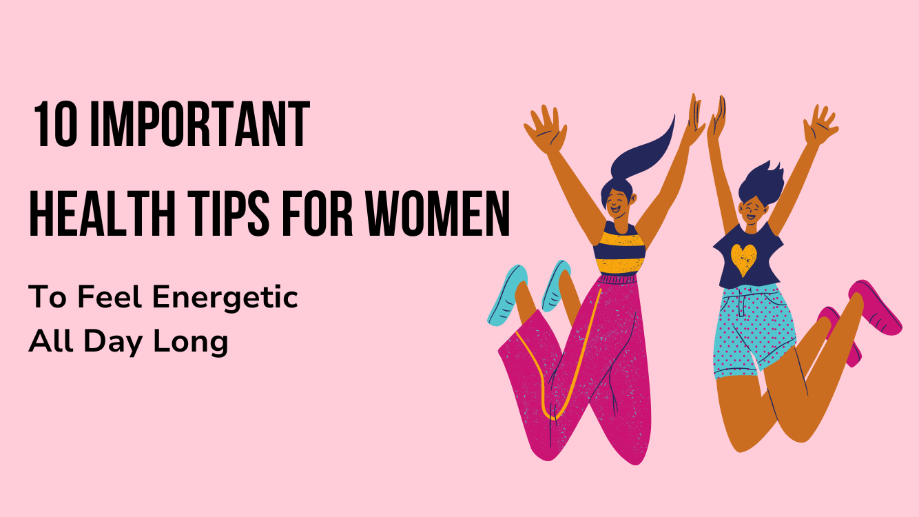 Health tips for women