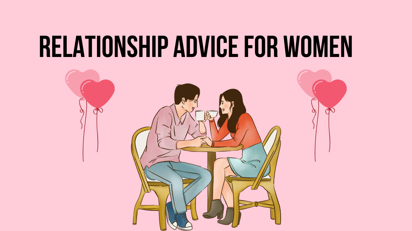 Relationship Advice