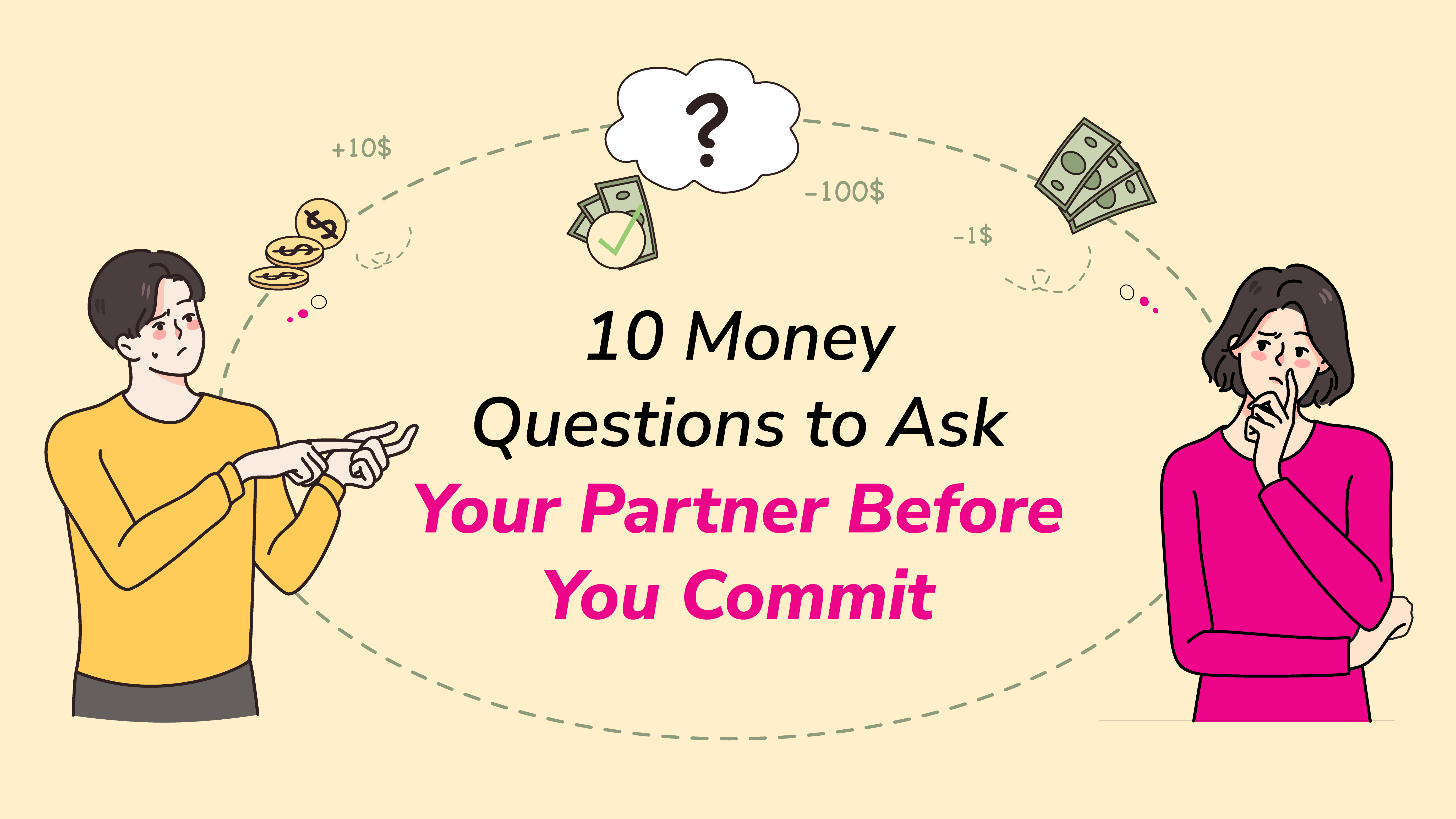 money question ask to your partner before commited