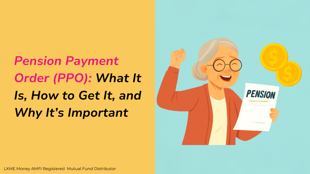 Pension Payment Order (PPO) What It Is, How to Get It, and Why It’s Important