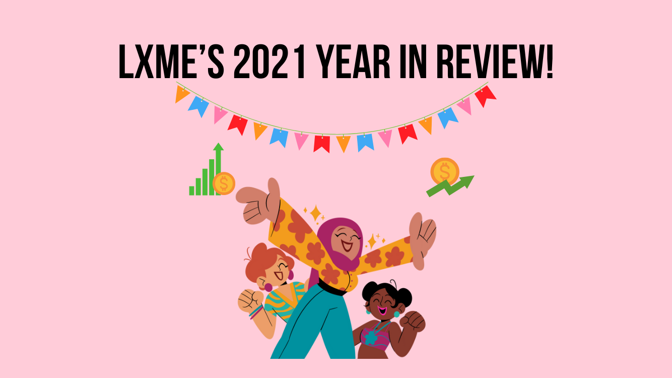 Lxme's Year in 2021