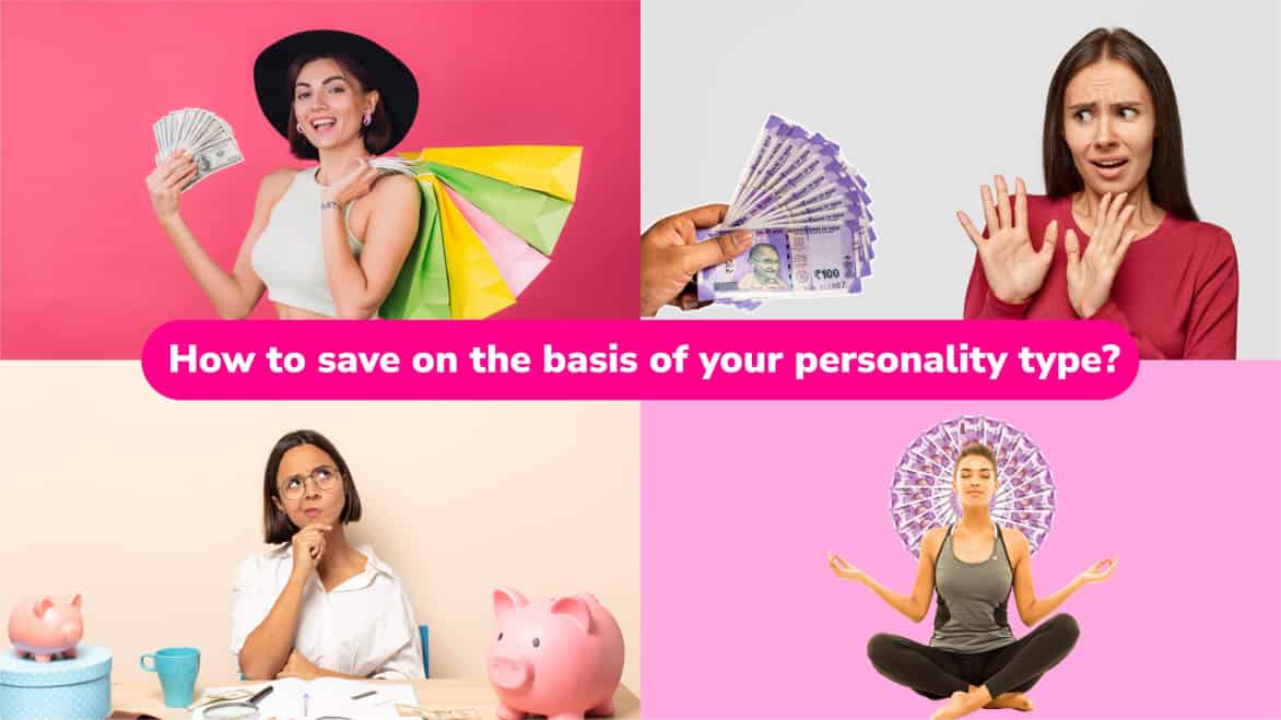 How to save on basis of your personality type-01