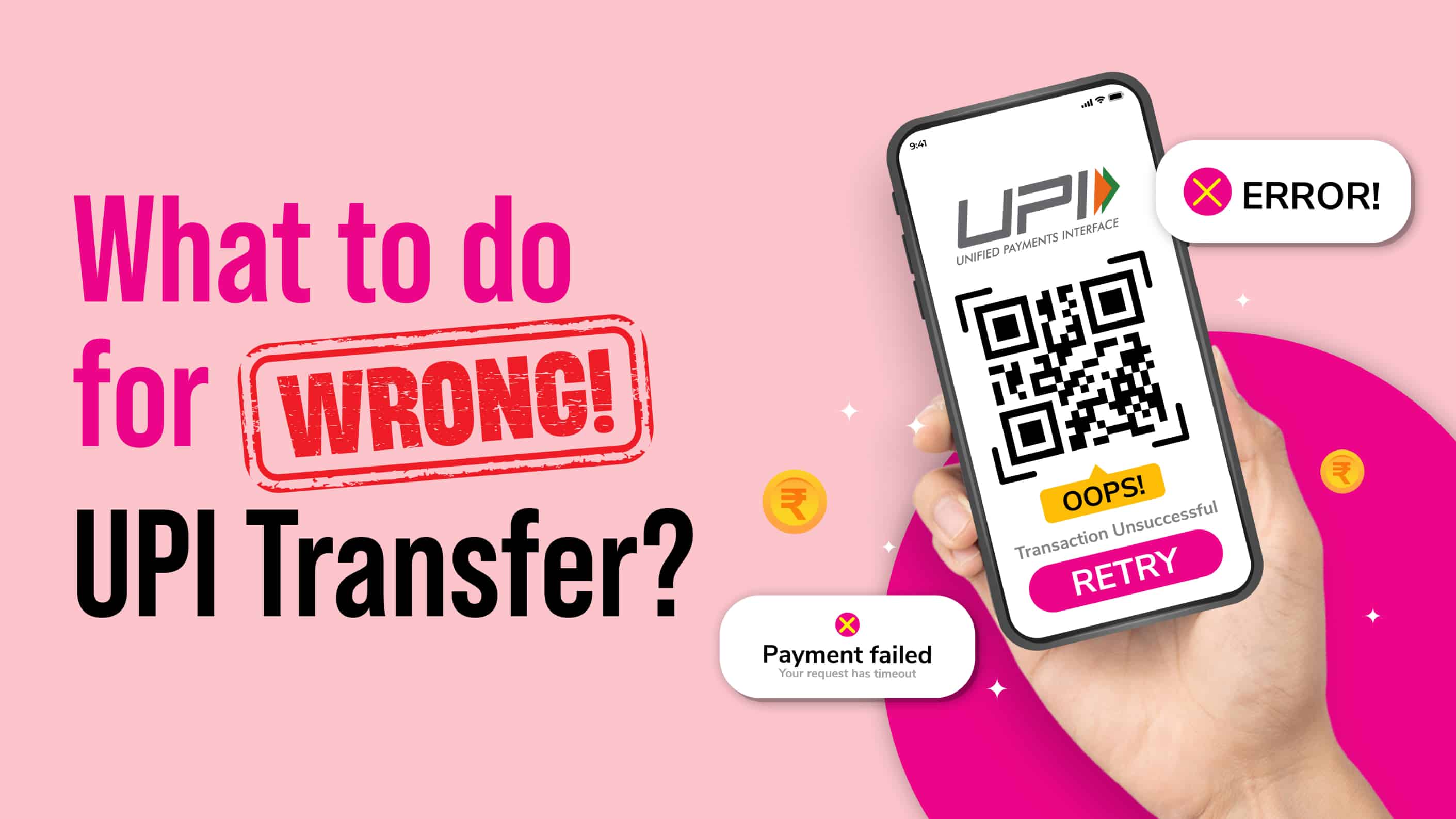 UPI Transfer - How to Recover Money Sent To Wrong UPI Id?