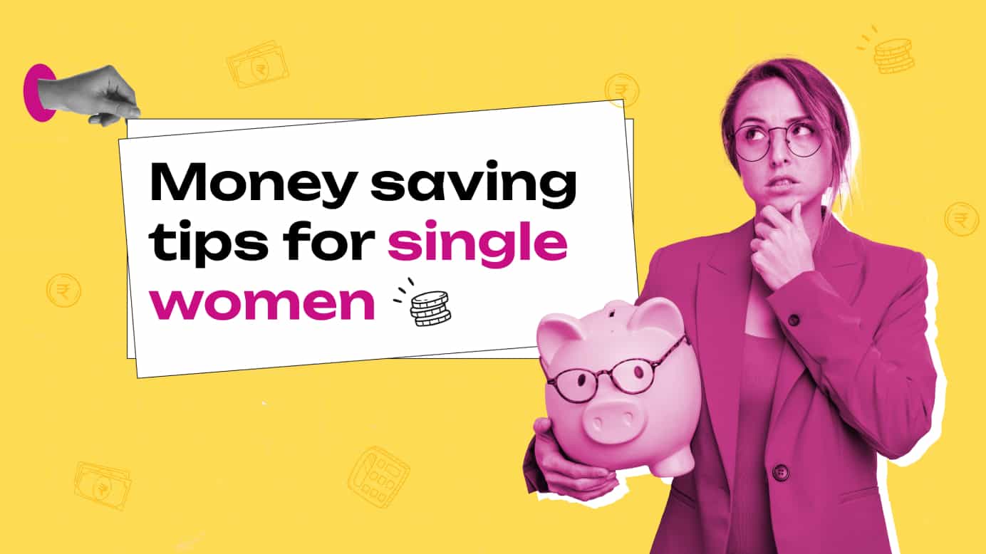 13 Smart Money Saving Tips for Single Women
