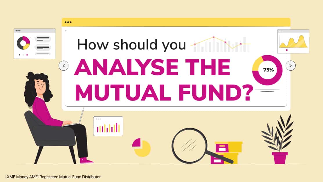 How should you analyse the Mutual Fund?