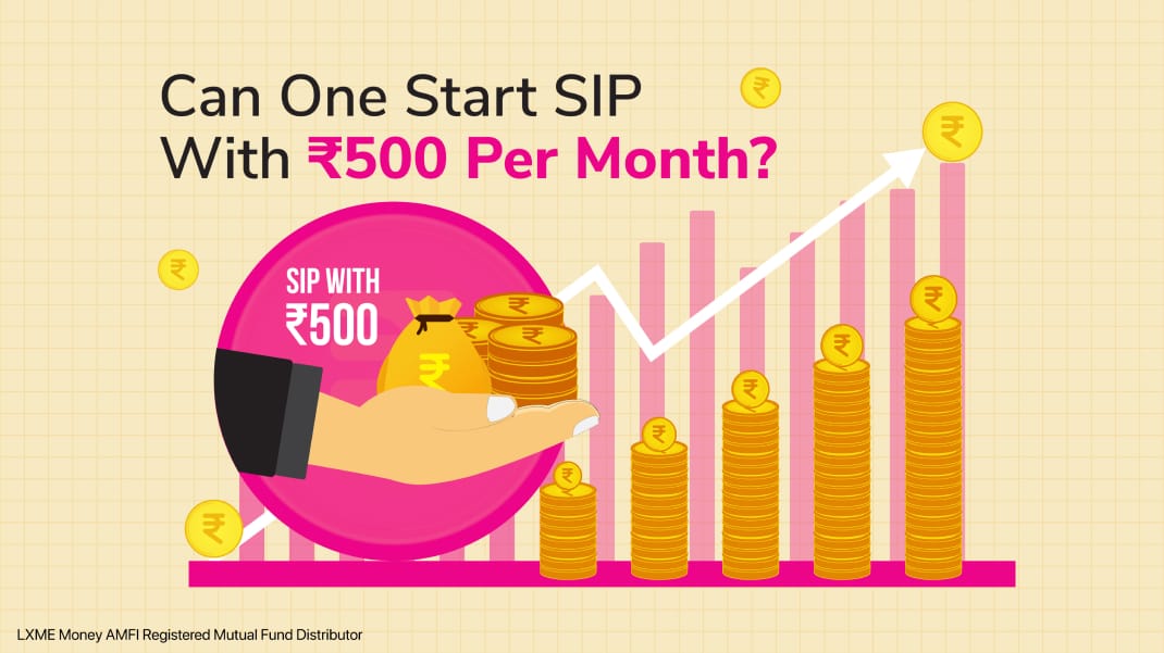 Can One Start SIP with 500 Per Month?