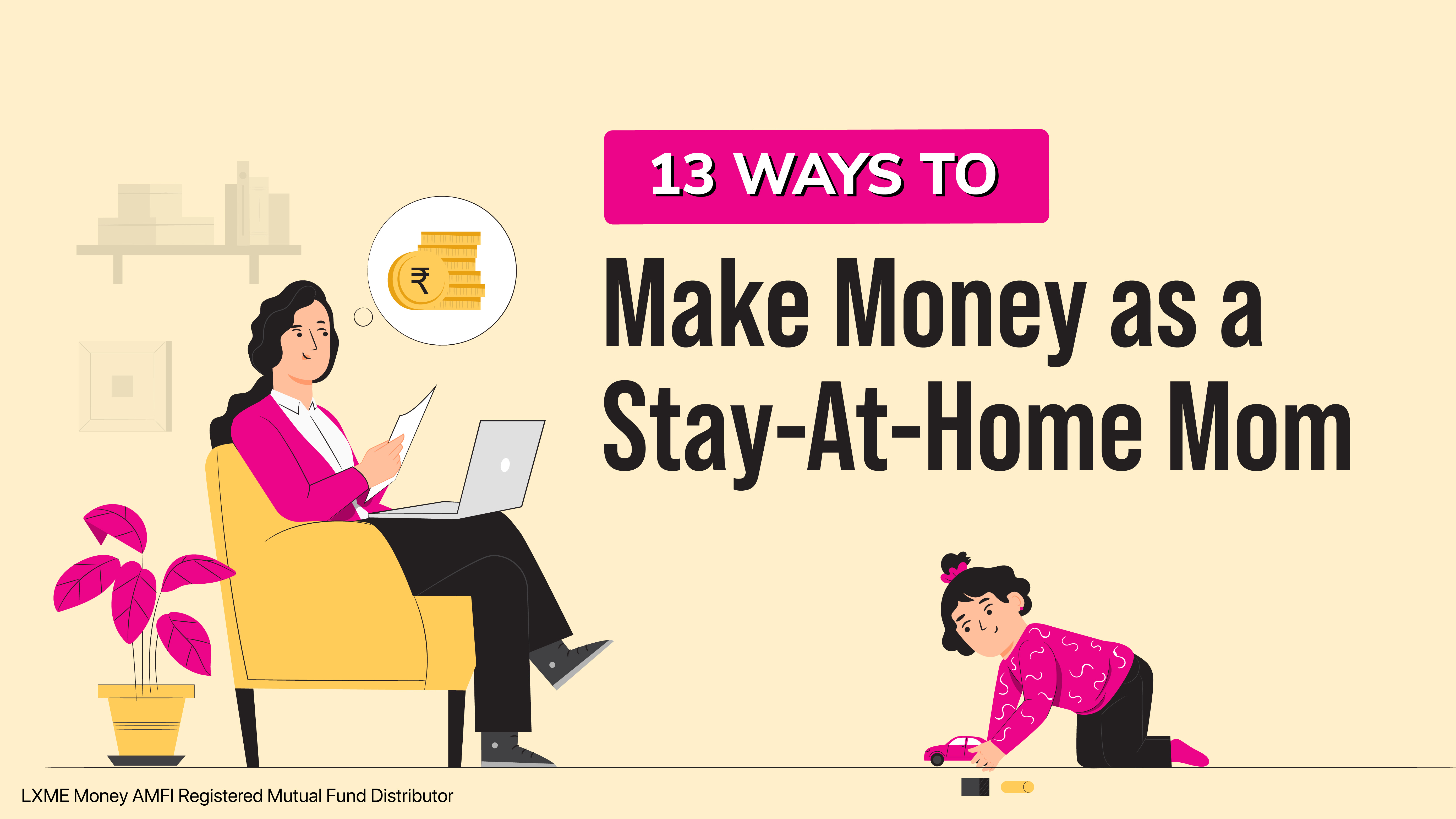 Ways to Make Money as a Stay-At-Home Mom