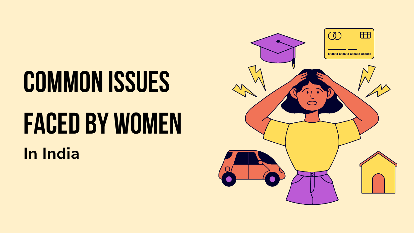 Common Issues faced by women