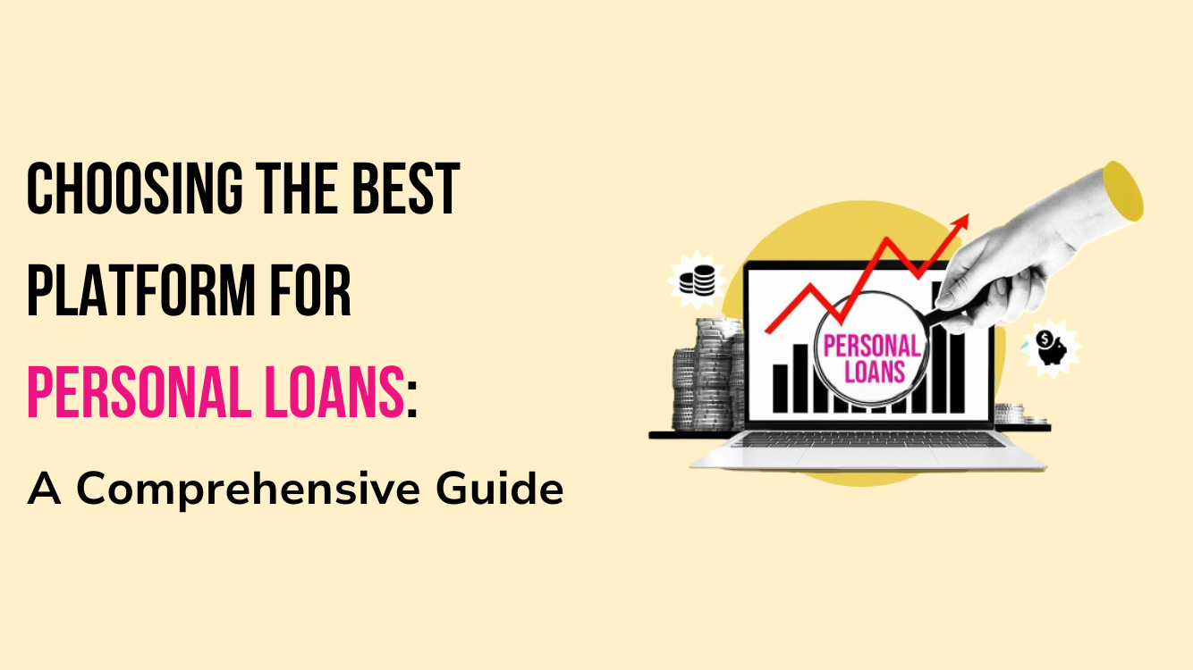 Best Platform for Personal loan