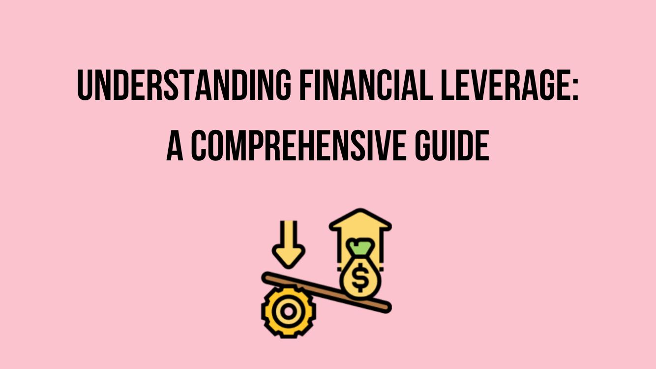 what is financial leverage