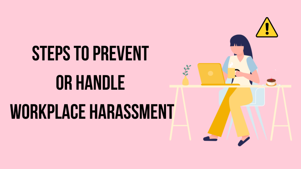 steps to prevent workplace harassment