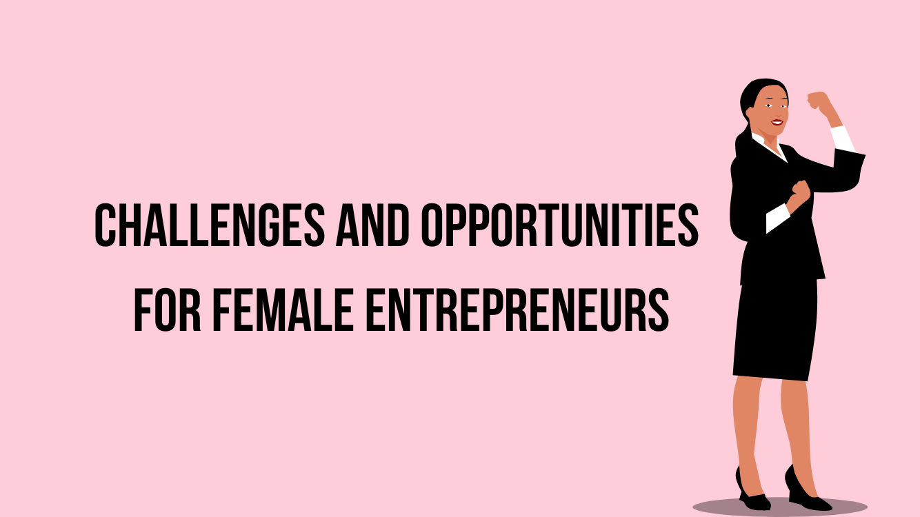 Challenges-and-Opportunities-for-Female-Entrepreneurs