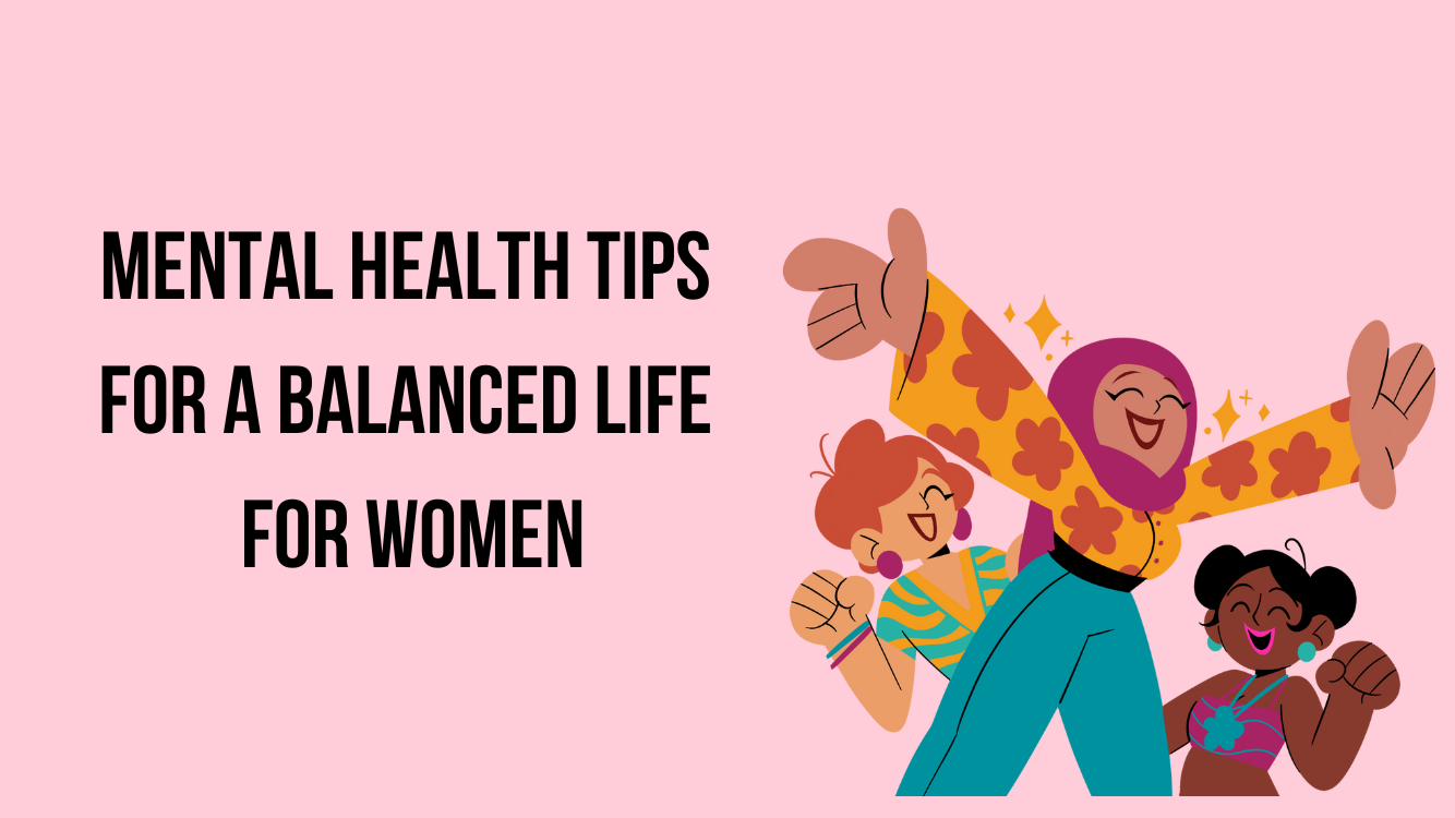 Mental Health Tips for a Balanced Life