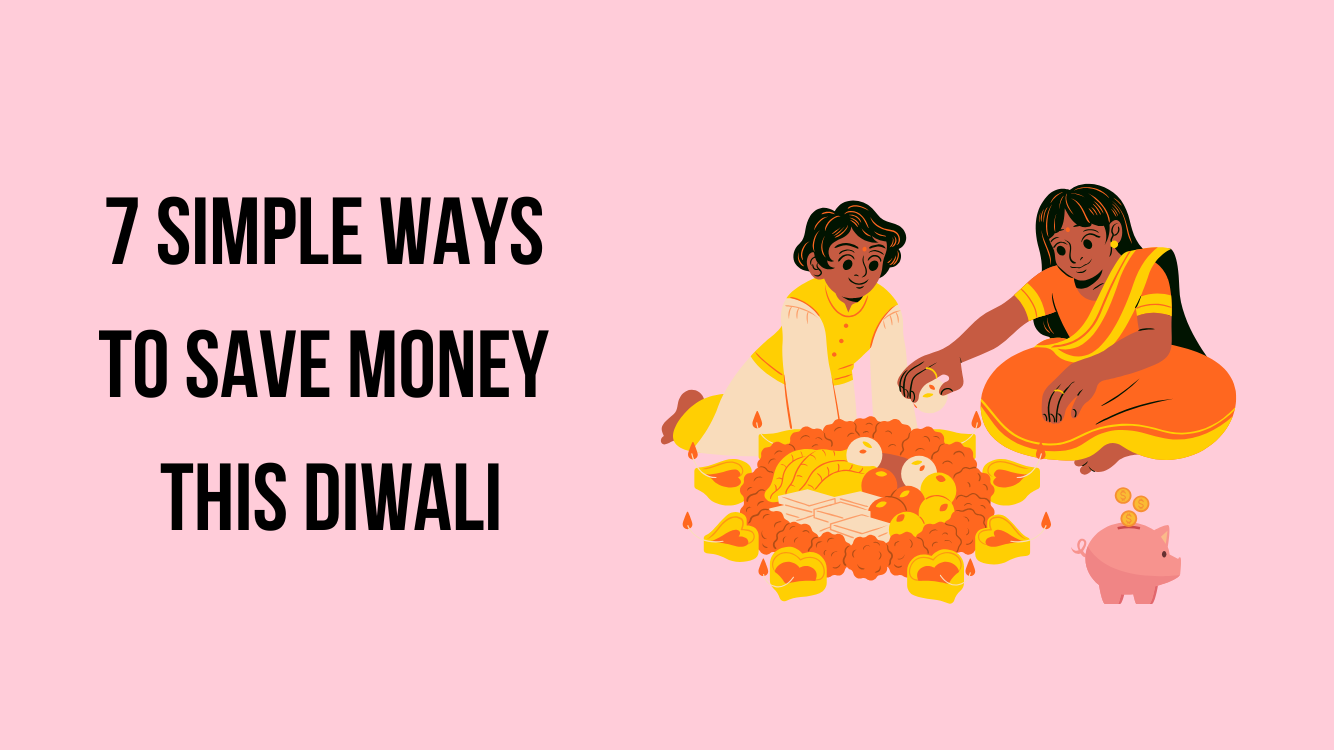 Ways to save money this Diwali