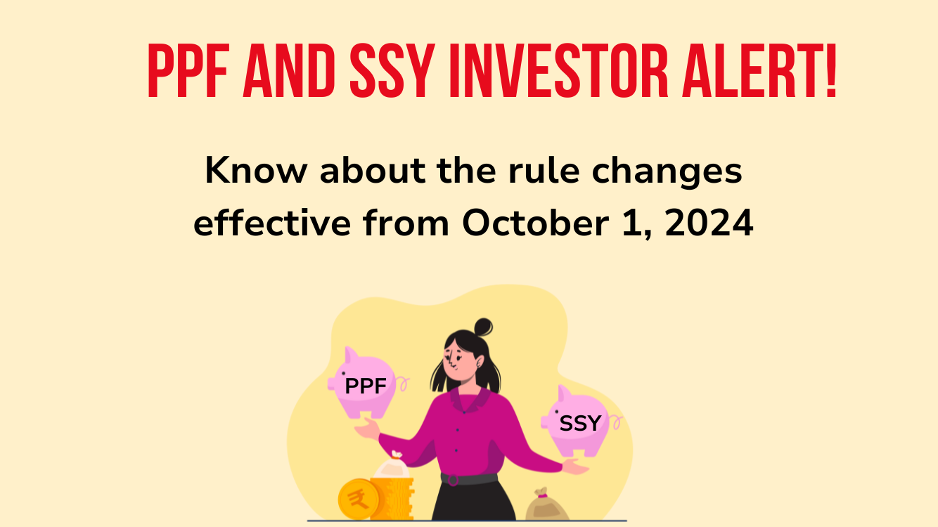 PPF and SSY Investor New Rules from October 2024