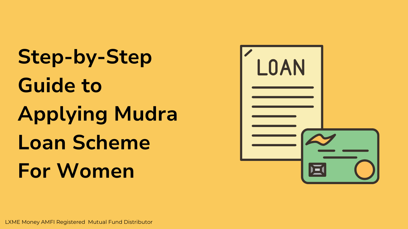 How to apply for Mudra Loan Scheme for Women Entrepreneurs?