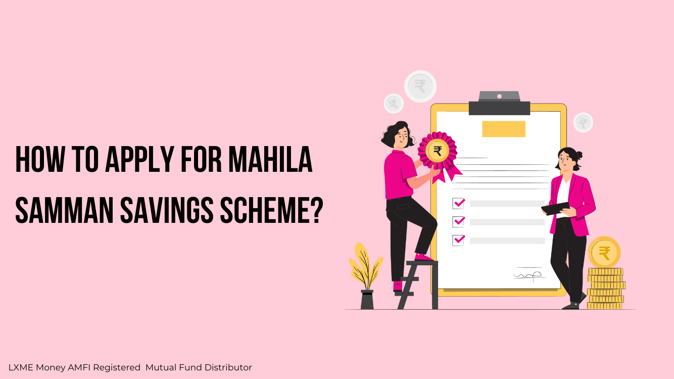 Mahila Samman Savings Scheme