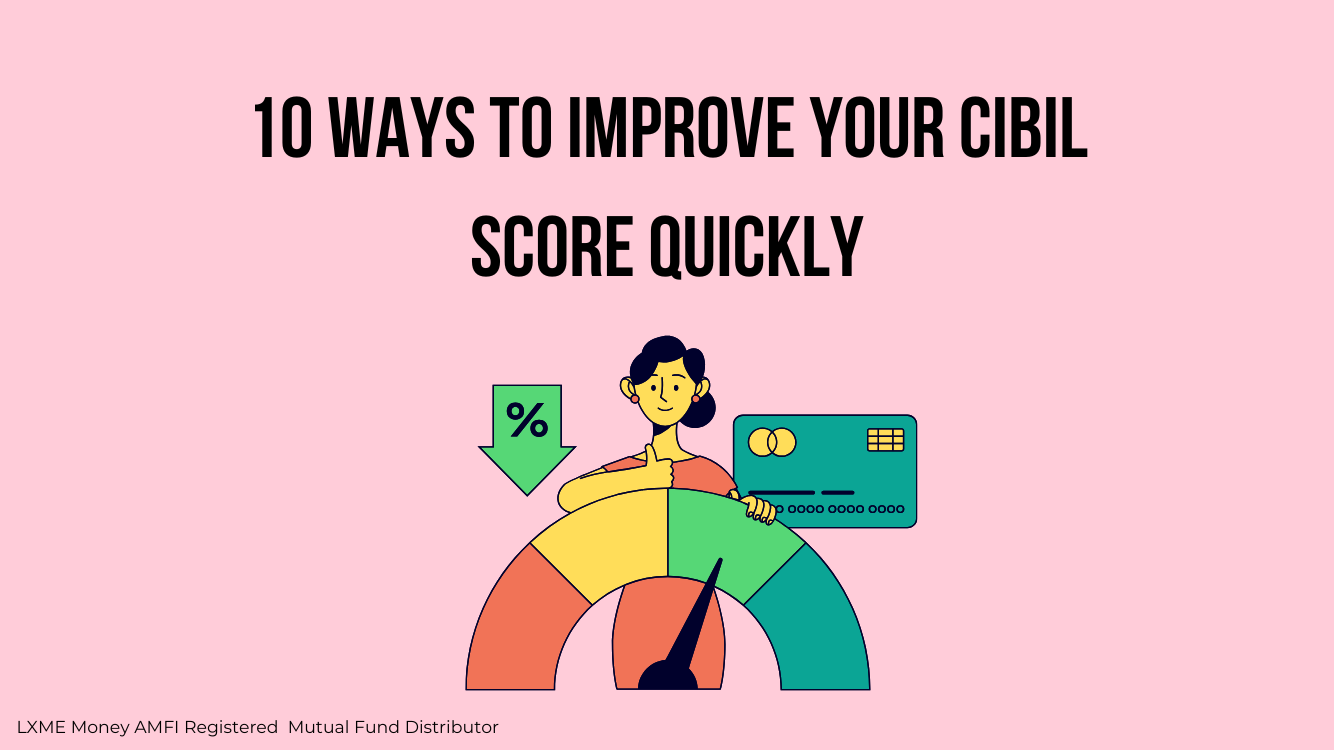 How to Improve Your Cibil Score