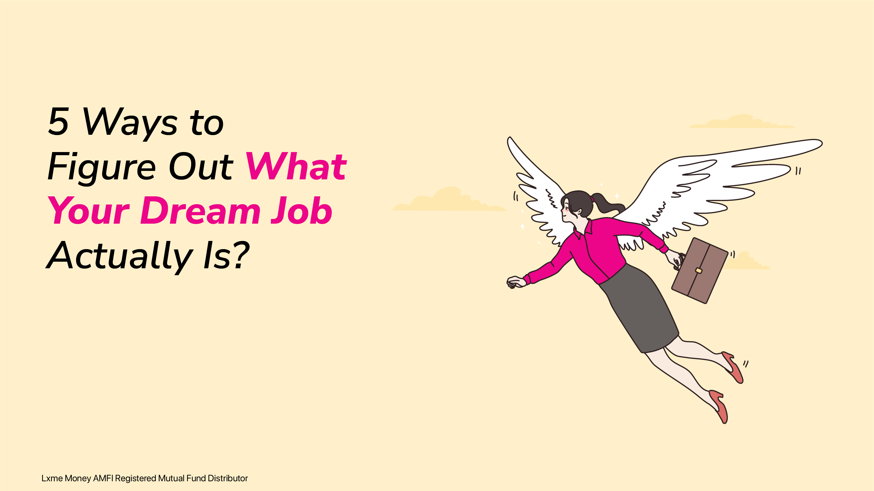 Find out what your dream carrer job is?