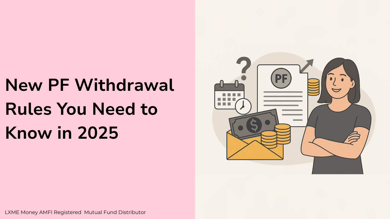 PF withdrawal rule 2025