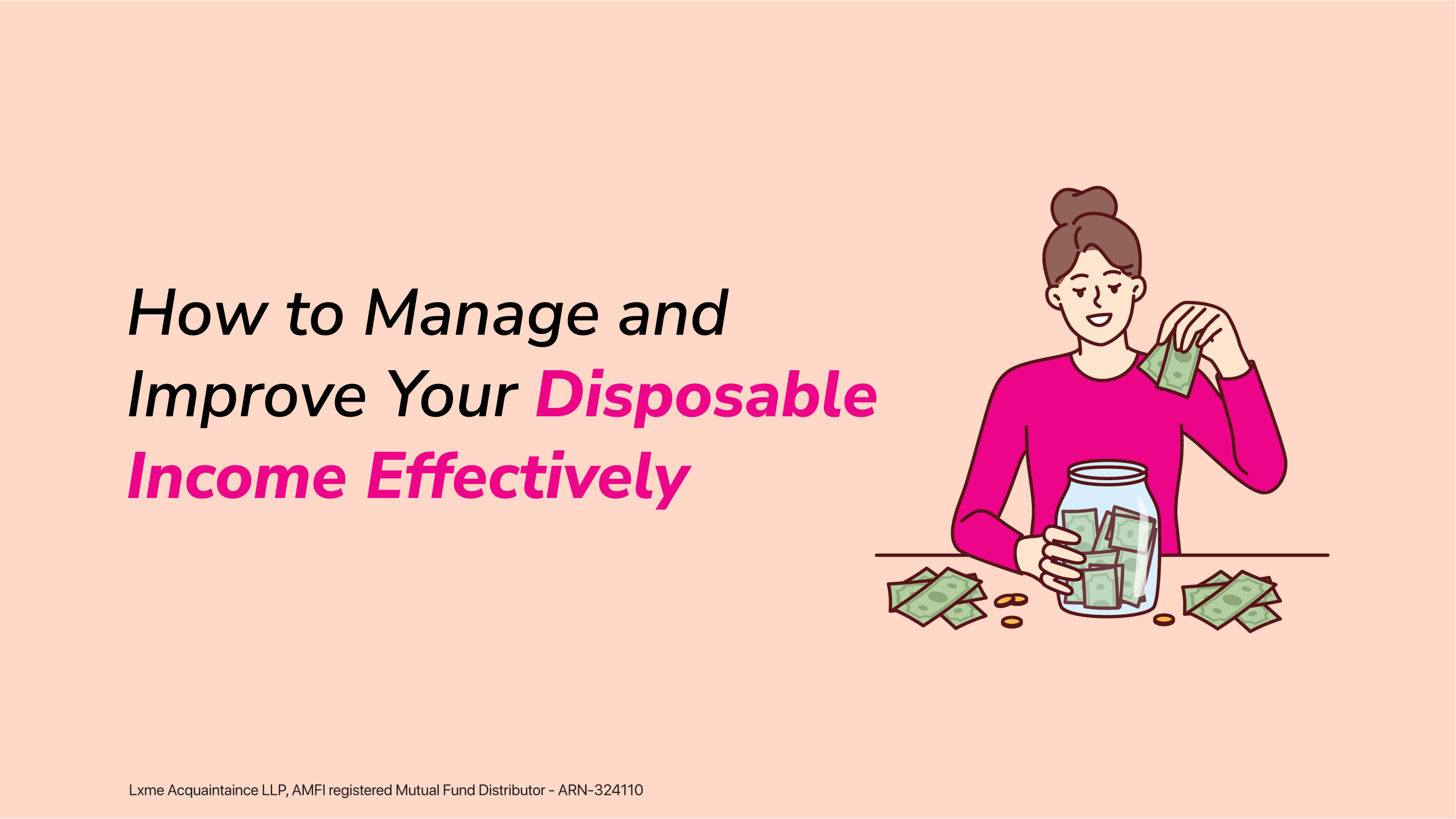 How an you effectively manage and improve your disposable income