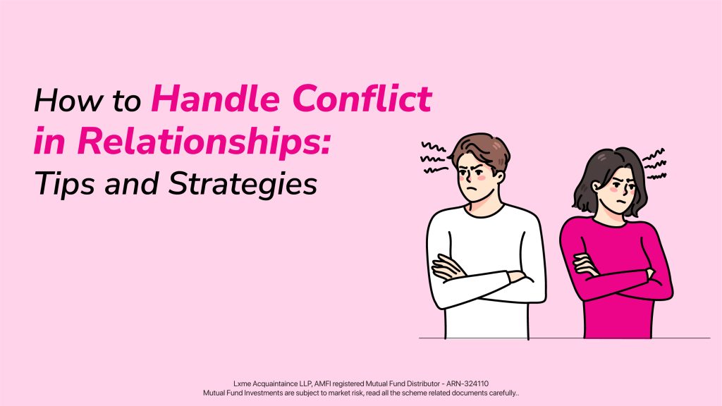 How To Handle Conflicts In Relationships