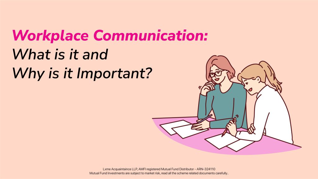 Workplace Communication and why is it important?