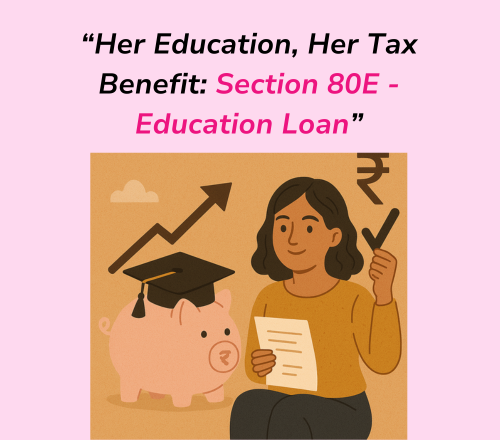 Section 80E - Education Loan”
